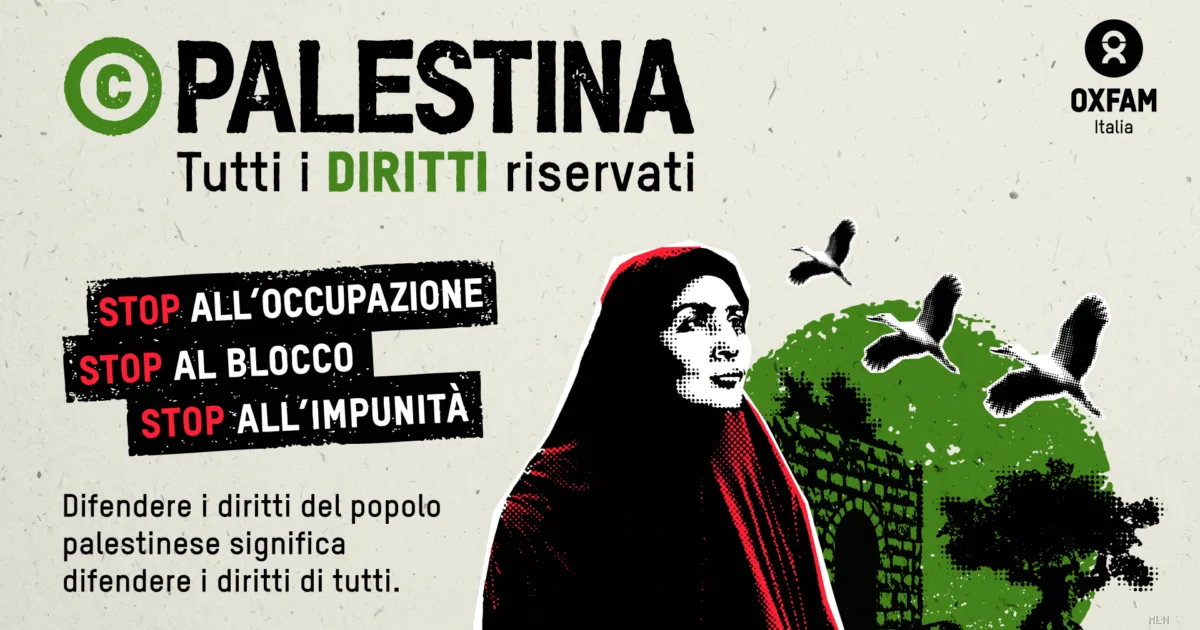 Oxfam lancia l'allarme: la Palestina verso l'estinzione. Appello all'Italia per invertire la rotta